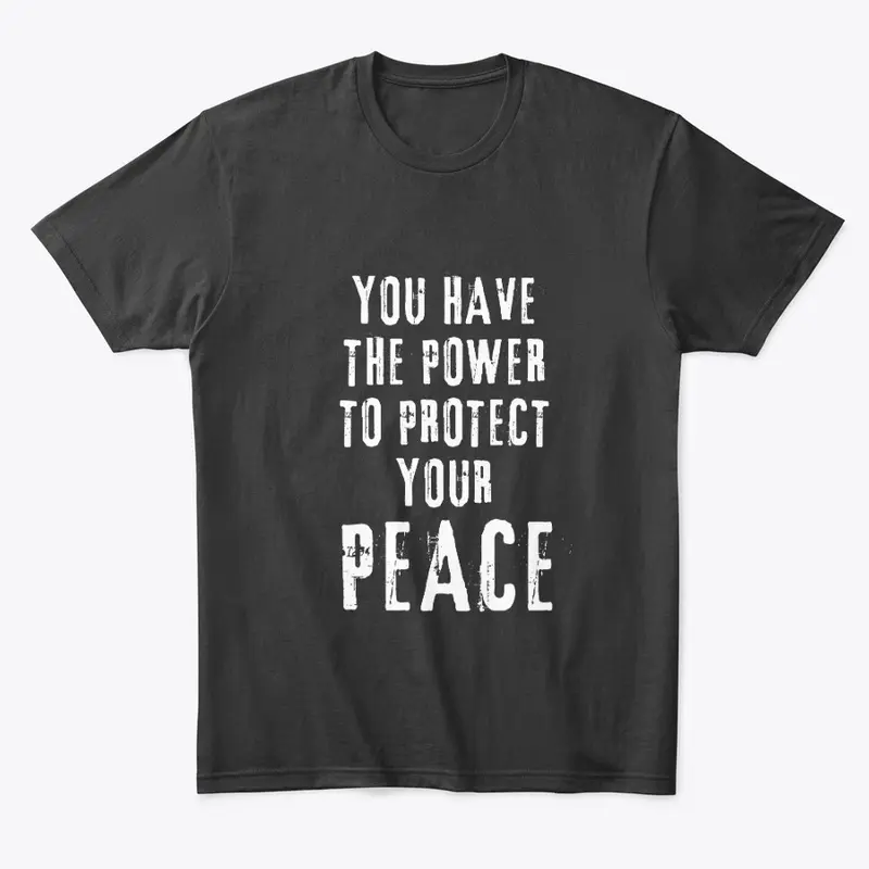 Protect your Peace